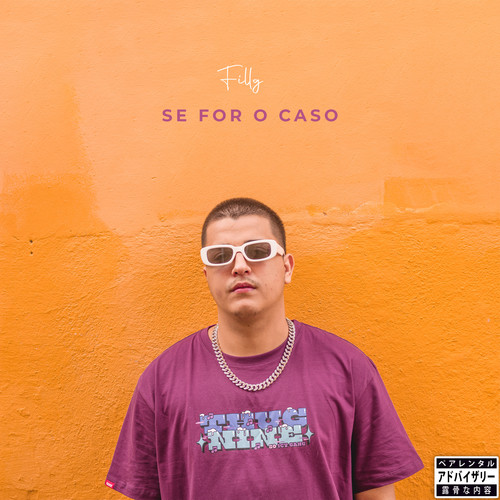 Se For o Caso (Explicit)