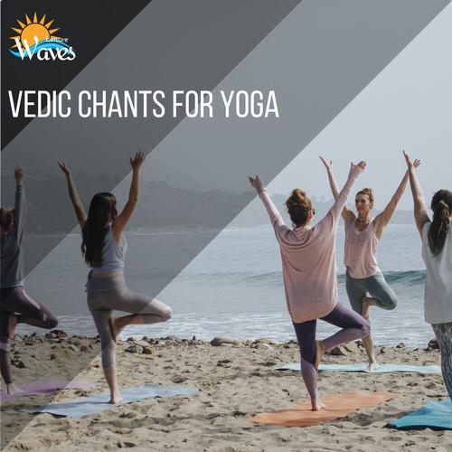 Vedic Chants for Yoga