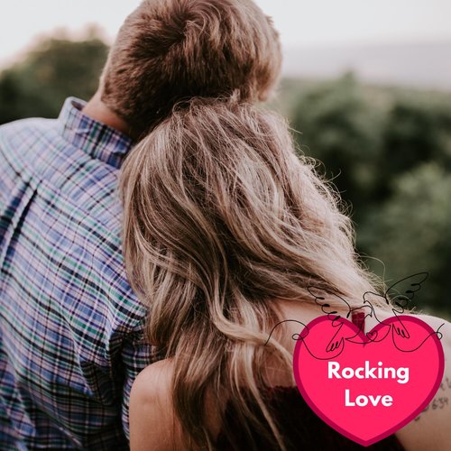 Rocking Love