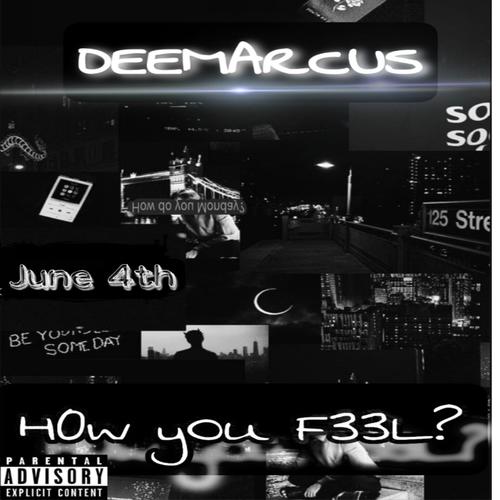 How you Feel (Explicit)