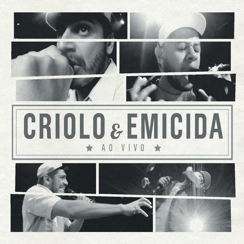 Criolo E Emicida Ao Vivo (Live)