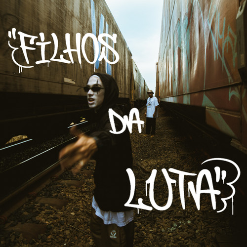 Filhos da Luta (Explicit)