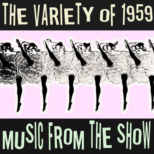 Music From The Show - The Variety of 1959