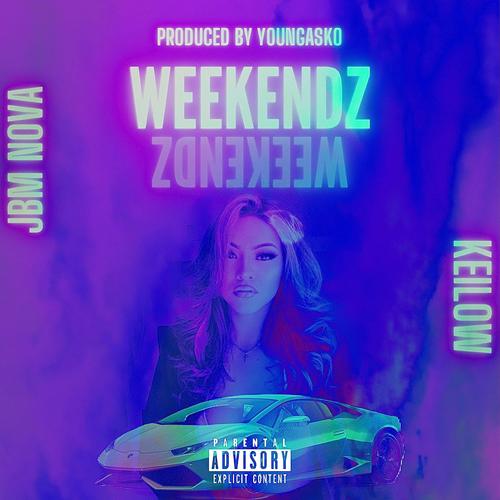 Weekendz (feat. Keilow)