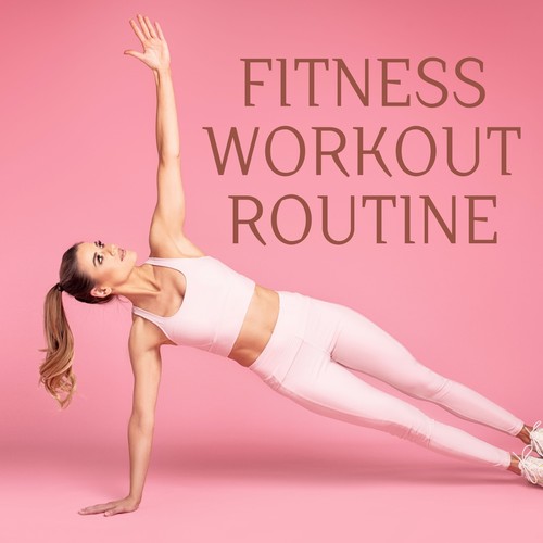 Fitness Workout Routine