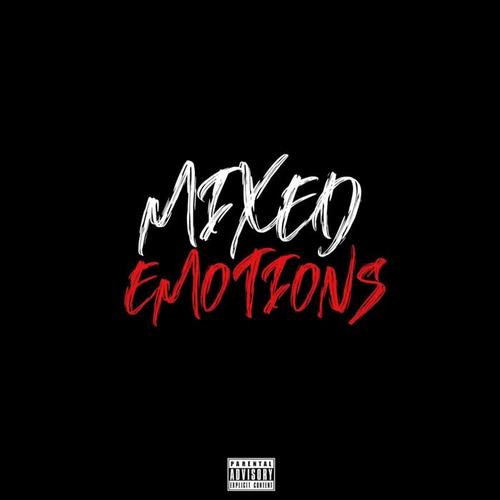 Mixed Emotions (Explicit)