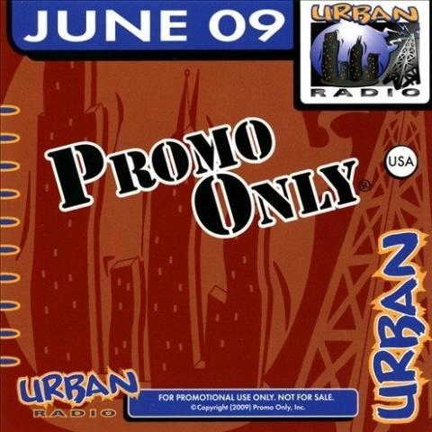 Promo Only: Urban Radio, June 2009