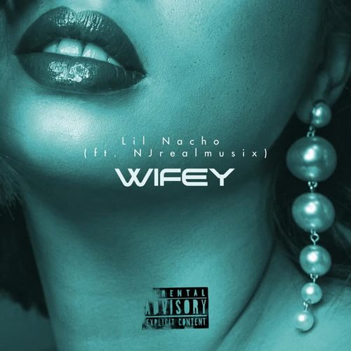 Wifey (Explicit)