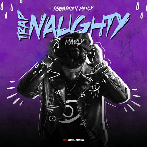 Trap Naughty (Explicit)