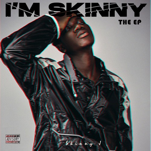 I'm Skinny - The EP (Explicit)