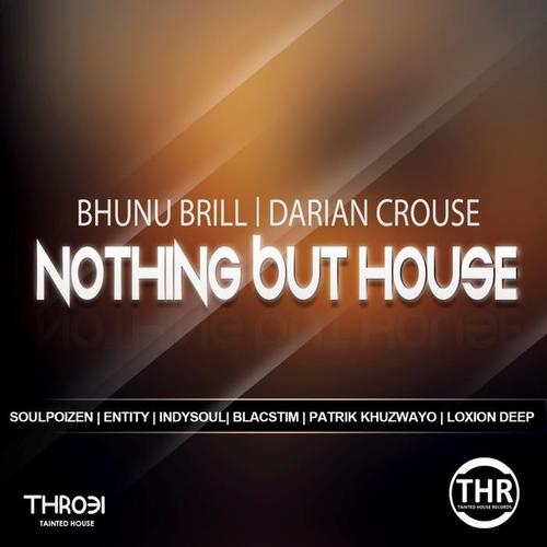 Nothing but House