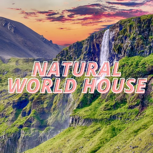 Natural World House