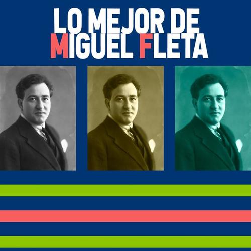 Lo Mejor de Miguel Fleta