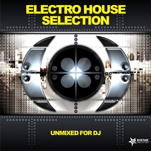 Electro House Selection (Explicit)