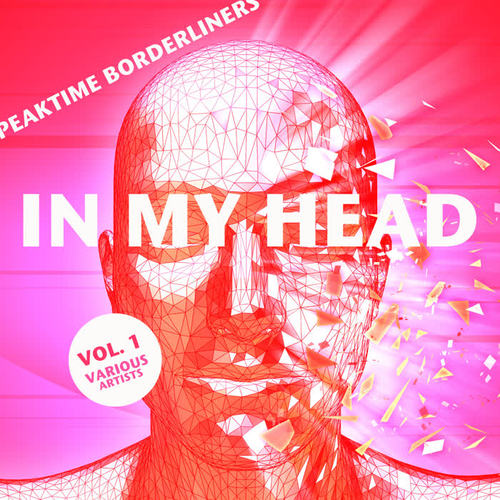 In My Head (Peaktime Borderliners) , Vol. 1