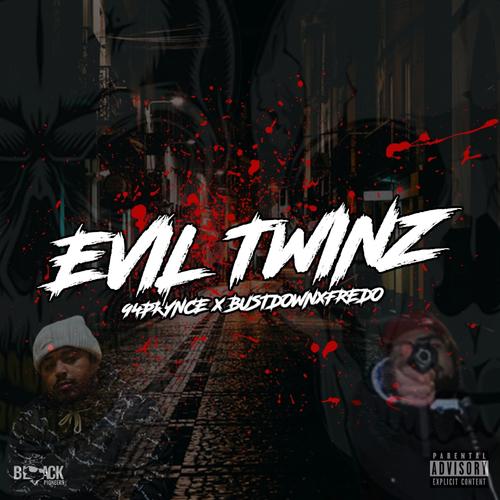 Evil Twinz (Explicit)