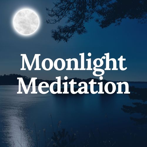 Moonlight Meditation