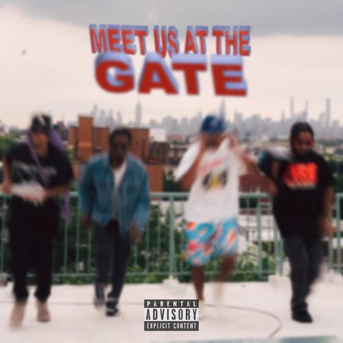 Meet Us At The Gate (Explicit)