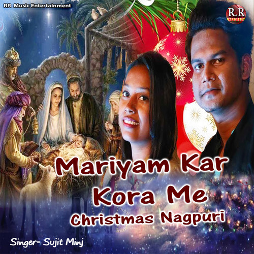 Mariyam Kar Kora Me Christmas Nagpuri