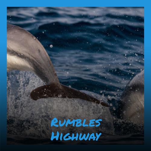 Rumbles Highway