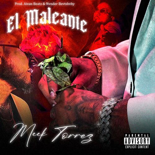 El Maleante (Explicit)