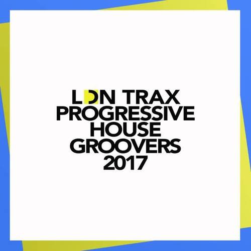 Progressive House Groovers