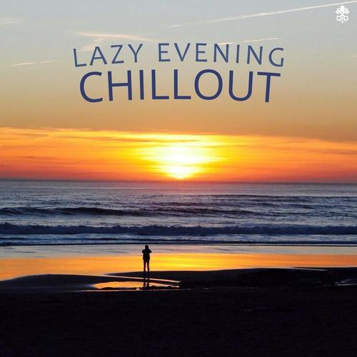 Lazy Evening Chillout