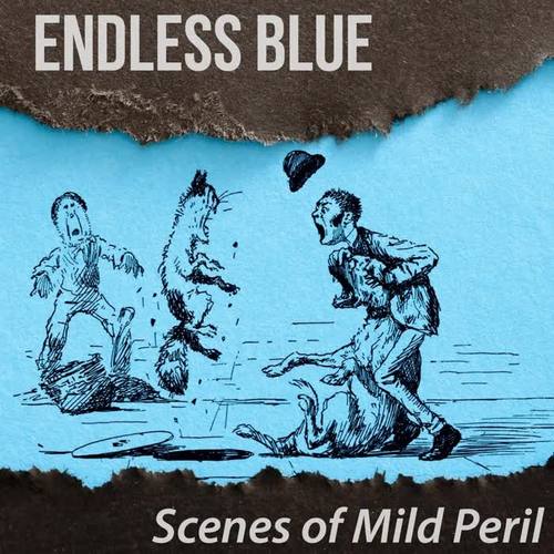 Scenes of Mild Peril