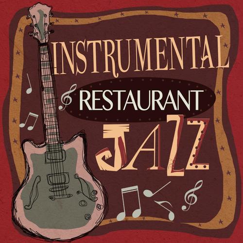 Instrumental Restaurant Jazz