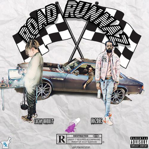 ROAD RUNNAZ (Explicit)