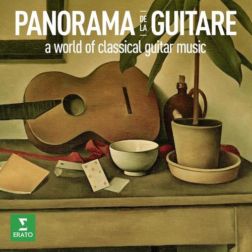 Panorama de la guitare. A World of Classical Guitar Music