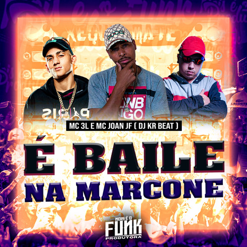 É Baile na Marcone (Explicit)