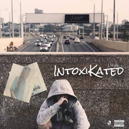 IntoxiKated (Explicit)