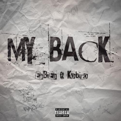 My Back (feat. Kobiro) [Explicit]