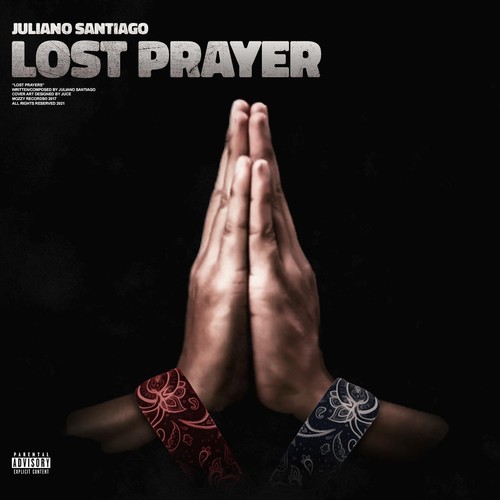 Lost Prayer (Explicit)