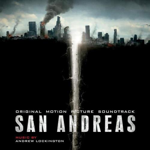 San Andreas [Original Motion Picture Soundtrack]