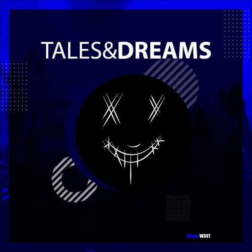 Tales and Dreams