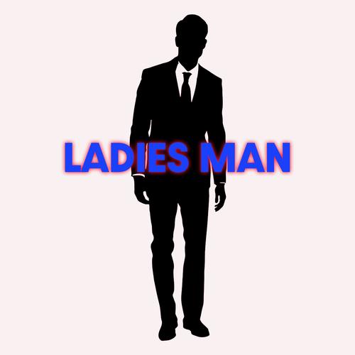 Ladies Man (feat. Finesse Fest) [Explicit]