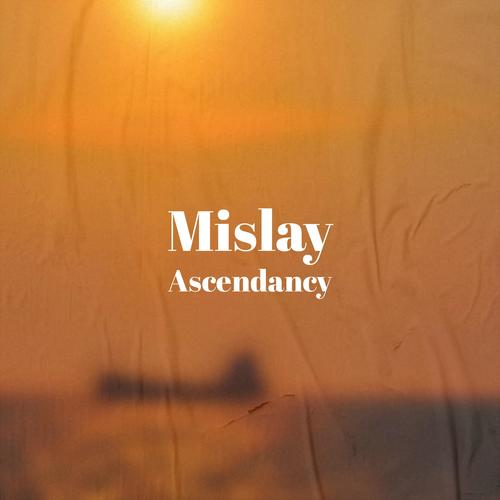 Mislay Ascendancy