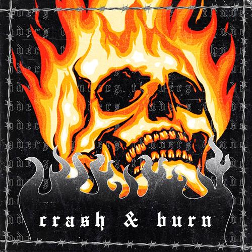 Crash & Burn