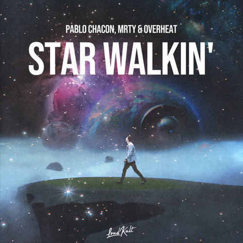 STAR WALKIN' (Explicit)