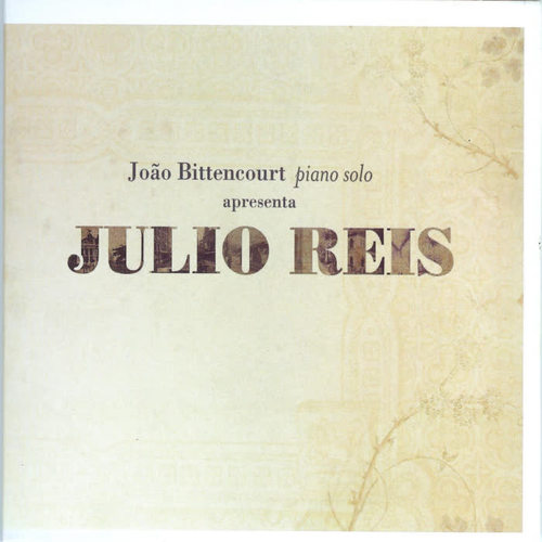 João Bittencourt Apresenta Julio Reis