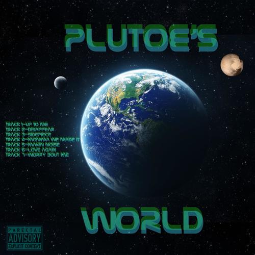 Plutoe's World (Explicit)