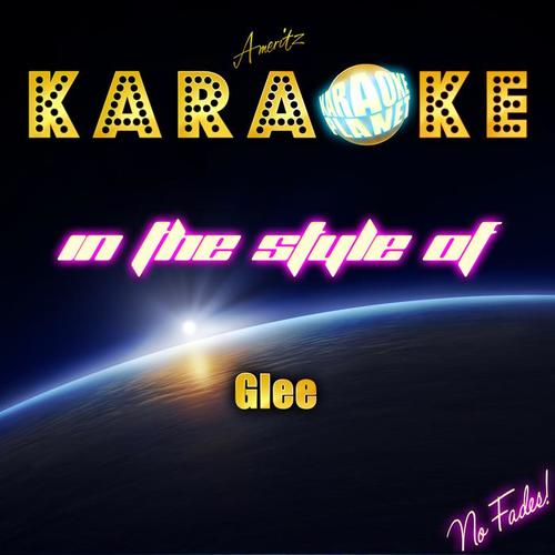 Karaoke (In the Style of Glee)