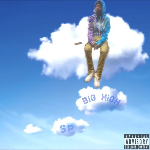 BiG HiGH (Explicit)