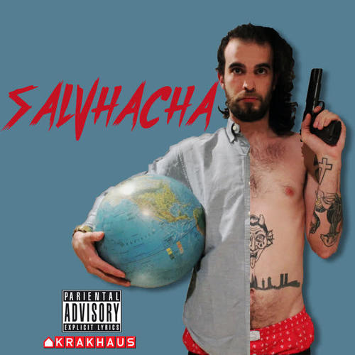 Salvhacha (Explicit)