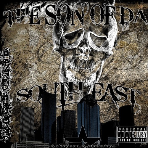 THE SON OF DA SOUTH EAST (Explicit)