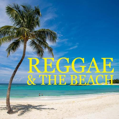 Reggae & The Beach