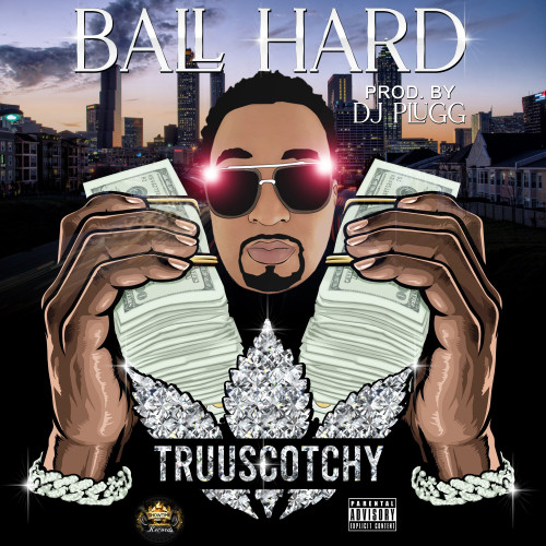 BALL HARD (street) [Explicit]