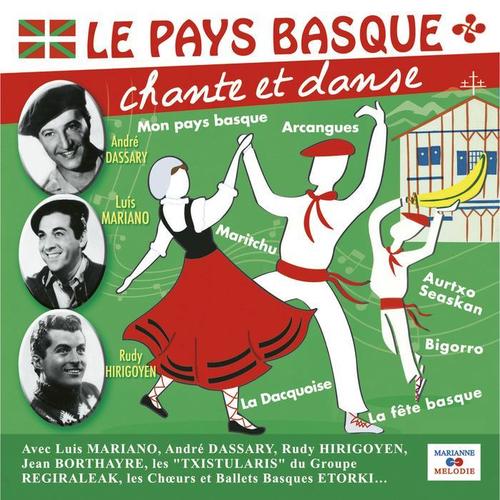 Le Pays Basque chante et danse